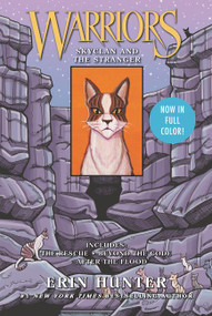 Warriors: SkyClan and the Stranger: 3 Full-Color Warriors  Books in 1 by Erin Hunter, James L. Barry, 9780062857378