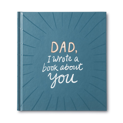 Dad, I Wrote a Book About You by M.H. Clark, 9781946873347