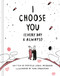 I Choose You by Danielle Leduc McQueen, 9781946873026