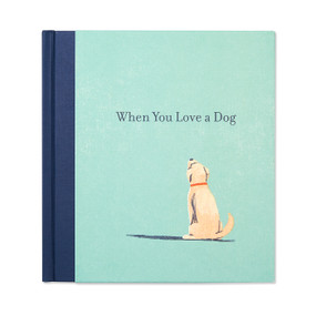 When You Love a Dog by M.H. Clark, 9781943200986