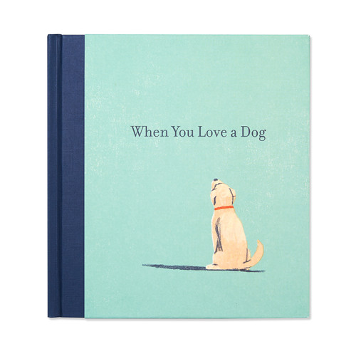When You Love a Dog by M.H. Clark, 9781943200986