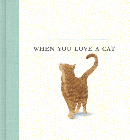 When You Love a Cat by M.H. Clark, 9781943200993