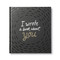 I Wrote A Book About You (Black) by M.H. Clark, 9781943200108