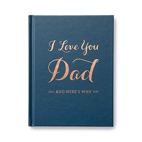 Book - I Love You Dad by M.H. Clark, 9781938298417