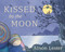 Kissed by the Moon by Alison Lester, 9780143789758