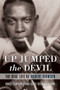 Up Jumped the Devil (The Real Life of Robert Johnson) by Bruce Conforth, Gayle Dean Wardlow, 9781641600941