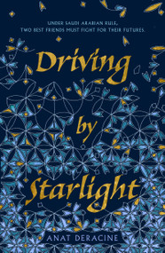 Driving by Starlight - 9781250308955 by Anat Deracine, 9781250308955