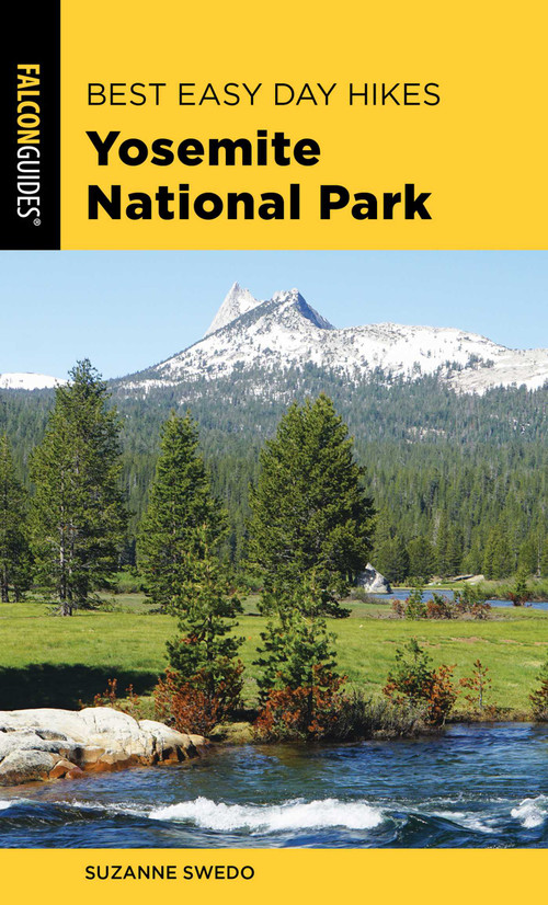 Best Easy Day Hikes Yosemite National Park - 9781493040339 by Suzanne Swedo, 9781493040339
