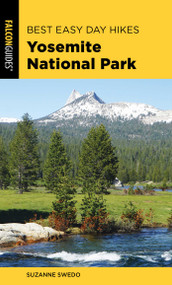 Best Easy Day Hikes Yosemite National Park - 9781493040339 by Suzanne Swedo, 9781493040339