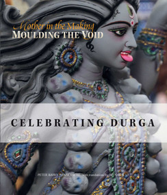 Moulding the Void (Mother in the Making) by Peter Bjørn Franceschi, Minati Kar, 9789385360428