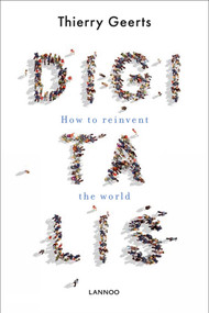 Digitalis (How to Reinvent the World) by Thierry Geerts, 9789401460224