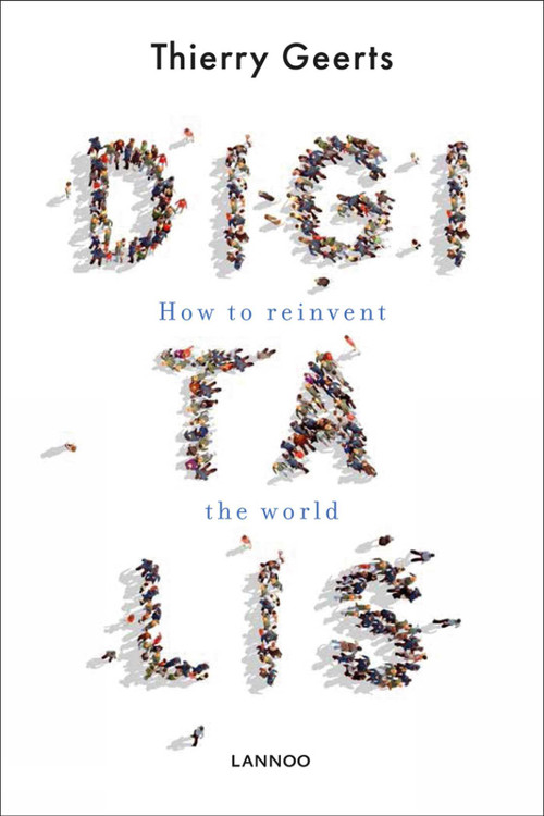 Digitalis (How to Reinvent the World) by Thierry Geerts, 9789401460224
