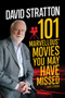 101 Marvellous Movies You May Have Missed by David Stratton, 9781760632120
