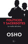 Políticos y sacerdotes (La mafia del alma) by Osho, 9788499886213