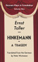 Hinkemann (A Tragedy) by Ernst Toller, Peter Wortsman, 9781935902522