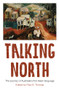 Talking North (The Journey of Australia's First Asian Language) by Paul S Thomas, 9781925835182