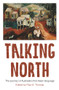 Talking North (The Journey of Australia's First Asian Language) by Paul S. Thomas, 9781925835182