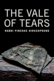 The Vale of Tears by Pinchas Hirschprung, 9781988065106