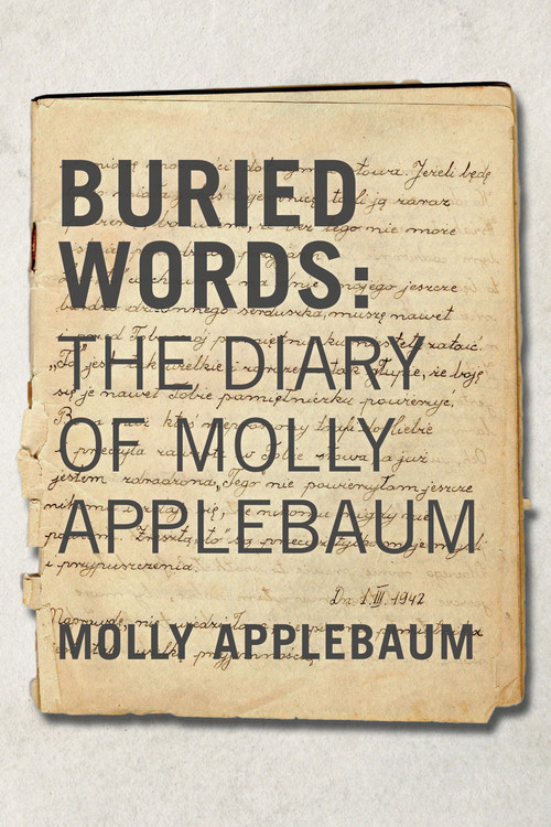 Buried Words (The Diary of Molly) by Molly Applebaum, 9781988065120