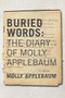 Buried Words (The Diary of Molly) by Molly Applebaum, 9781988065120