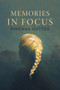 Memories in Focus by Pinchas Gutter, 9781988065243