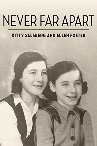 Never Far Apart by Kitty Salsberg, Ellen Foster, 9781897470879