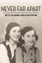 Never Far Apart by Kitty Salsberg, Ellen Foster, 9781897470879