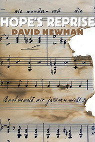 Hope's Reprise by David Newman, 9781897470893