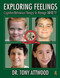 Exploring Feelings (Cognitive Behaviour Therapy to Manage Anxiety) by Tony Attwood, 9781932565225