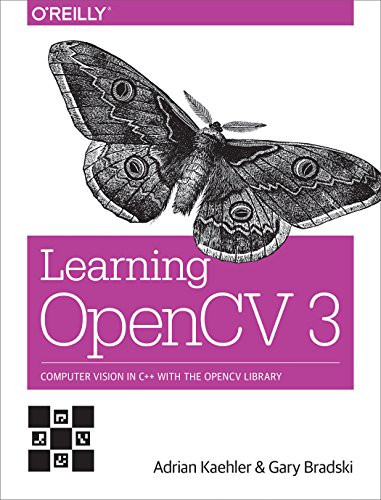 Learning OpenCV 3 (Computer Vision in C++ with the OpenCV Library) by Adrian Kaehler, Gary Bradski, 9781491937990