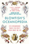 Blowfish's Oceanopedia (291 Extraordinary Things You Didn't Know About the Sea) by Tom "The Blowfish" Hird, 9781786492425