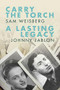 Carry the Torch / A Lasting Legacy by Sam Weisberg, Johnny (Ephroim) Jablon, 9781988065465