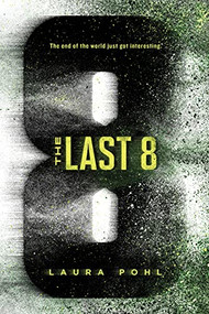 The Last 8 by Laura Pohl, 9781492669890