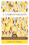 1 Corinthians (Everyday Bible Commentary Series) by Robert B Hughes, 9780802418999
