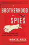 A Brotherhood of Spies (The U-2 and the CIA's Secret War) - 9781101910429 by Monte Reel, 9781101910429