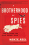 A Brotherhood of Spies (The U-2 and the CIA's Secret War) - 9781101910429 by Monte Reel, 9781101910429