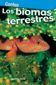 Conteo: Los biomas de la Tierra (Spanish Edition) by Jennifer Kroll, 9781425827052