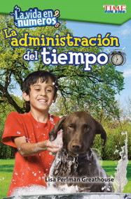 La vida en números: administración del tiempo (Spanish Edition) by Lisa Perlman Greathouse, 9781425827069