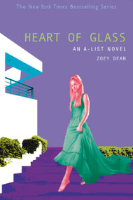 Heart of Glass - 9780316010962 by Zoey Dean, 9780316010962