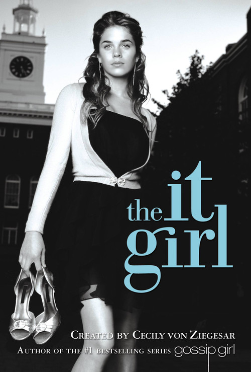 The It Girl - 9780316011853 by Cecily von Ziegesar, 9780316011853