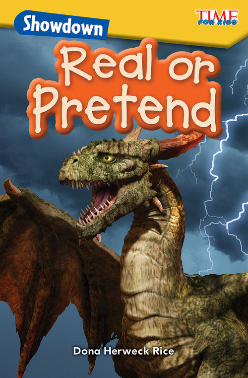 Showdown: Real or Pretend by Dona Herweck Rice, 9781425849504