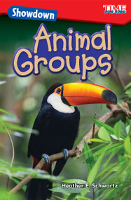 Showdown: Animal Groups by Heather E. Schwartz, Heather Schwartz, 9781425849542