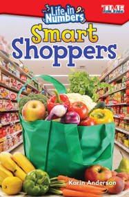 Life in Numbers: Smart Shoppers by Karin Anderson, 9781425849566