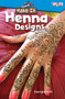 Make It (Henna Designs) by Georgia Beth, 9781425849627