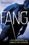 Fang (A Maximum Ride Novel) - 9780316036191 by James Patterson, 9780316036191