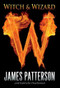 Witch & Wizard - 9780316036245 by James Patterson, Gabrielle Charbonnet, 9780316036245