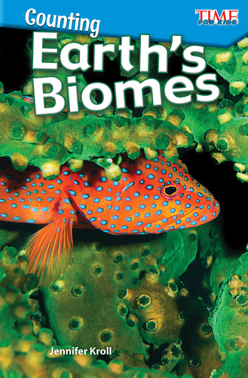 Counting: Earth's Biomes by Jennifer Kroll, 9781425849689
