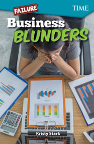 Failure: Business Blunders by Kristy Stark, 9781425850081