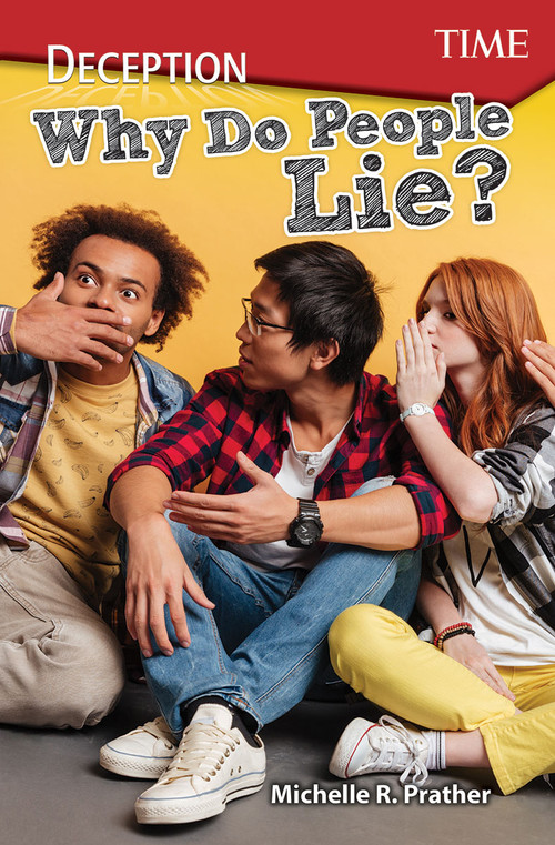 Deception (Why Do People Lie?) by Michelle R. Prather, 9781425850104