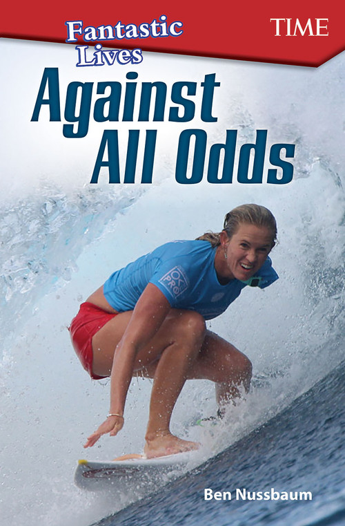 Fantastic Kids: Against All Odds by Ben Nussbaum, 9781425850128